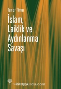 Serhat Celal Birdal ile Arzu, İdeoloji ve Devrim Islam Laiklik ve Aydinlanma Savasi