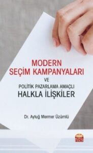 Bayram Koca ile “Uç Tarz-ı Siyaset” ve Kürtler Modern Secim Kampanyanlari