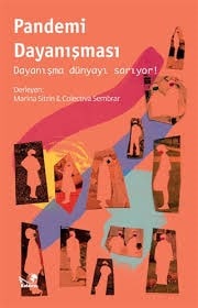 Oya Baydar ile Zor Zamanlar Ve Umut Pandemi Dayanismasi min