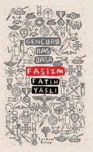 Tanıl Bora ile Hasan Ali Yücel: Bir Aydınlanmacı Hümanist, Gayrı Komünist Genclerle Bas Basa Fasizm min