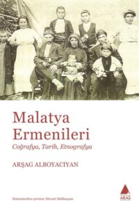 Ayşe Hür ile Atatürk Dönemi’nin Öteki Tarihine Bir Bakış Malatya Ermenileri min