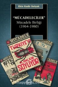Ahmet İnsel ile Bunalımdaki Türkiye Mucadeleciler Mucadele Birligi