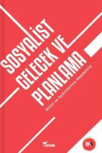 Mustafa Hoş ile “Hafıza”da Kalanlar Sosyalist Gelecek ve Planlama min