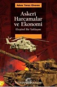 Beno Kuryel ile Bilme Arzusu Askeri Harcamalar