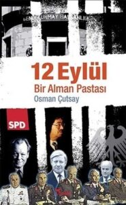 Murat Kubilay ile Herkes için Ekonomi 12 Eylul Bir Alman Pastasi min
