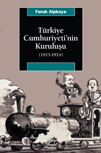Cem DOĞAN ile “Öteki” Modernleşme: İstanbul’da Gündelik Hayat, Toplumsal Cinsiyet ve Marjinalitenin Sınırları (1830-1930) Turkiye Cumhuriyetinin kurulusu